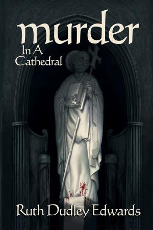 Cover of the book Murder in a Cathedral by Roberta Gellis