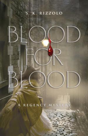 Cover of the book Blood for Blood by Nicole Maggi