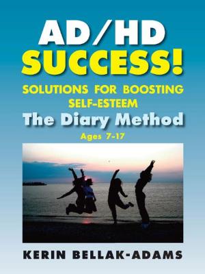 Cover of the book AD/HD SUCCESS! by Ankita Sharma