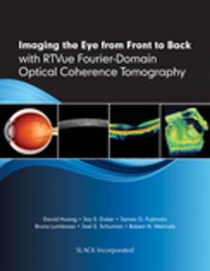 bigCover of the book Imaging the Eye from Front to Back with RTVue Fourier-Domain Optical Coherence Tomography by 