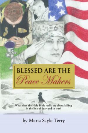 Cover of the book BLESSED ARE THE PEACEMAKERS by Arden G. Thompson
