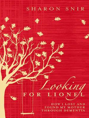 Cover of the book Looking for Lionel by Tanya Hennessy