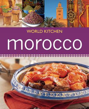 Cover of the book World Kitchen Morocco by Vaille Dawson, Grady Venville, Jennifer Donovan