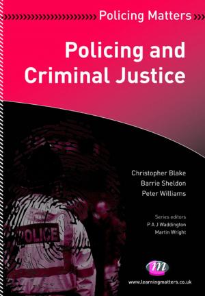 Cover of the book Policing and Criminal Justice by Dr. Marilyn L. Grady, Dr. Barbara L. Brock