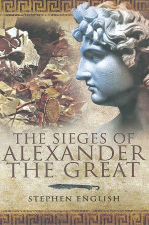 Cover of the book The Sieges of Alexander the Great by Andrew Lucas, Jurgen Schmieschek