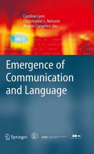 Cover of the book Emergence of Communication and Language by Anna Bernstad Saraiva Schott, Henrik Aspegren, Mimmi Bissmont, Jes la Cour Jansen