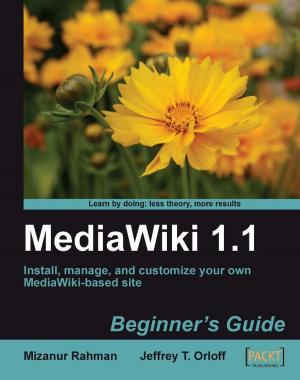 Cover of the book MediaWiki 1.1 Beginner's Guide by Sricharan Vadapalli, Prakash Sarma, Jason Myerscough
