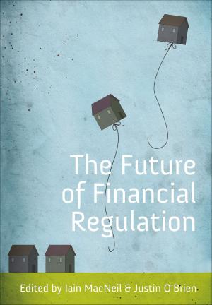 Cover of the book The Future of Financial Regulation by Ratika Kapur