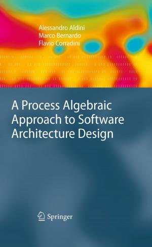 Cover of A Process Algebraic Approach to Software Architecture Design