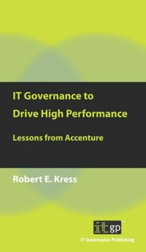 Cover of the book IT Governance to Drive High Performance by Sarah Cook