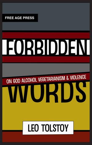 Cover of the book Forbidden Words; On God Alcohol Vegetarianism & Violence by Elsa Barker