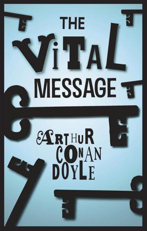 Cover of the book The Vital Message by Annekatrin Puhle Ph.D