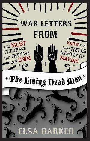 Cover of the book War Letters from the Living Dead Man by Leo Tolstoy