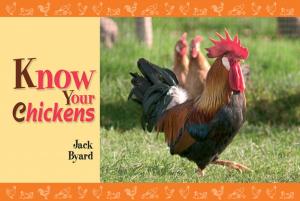 Cover of the book Know Your Chickens by Joseph Janish