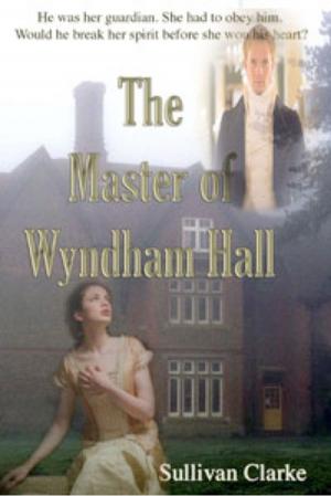 Book cover of The Master of Wyndham Hall