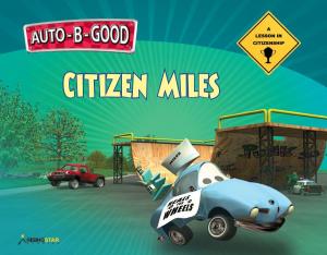 Cover of the book Auto-B-Good: Citizen Miles by Don Patterson