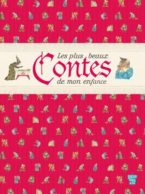 Cover of the book Les plus beaux contes de mon enfance by Collectif