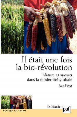 Cover of the book Il était une fois la bio-révolution by Michel Hupet, Pierre Feyereisen