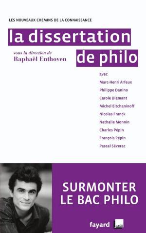 Cover of the book La Dissertation de philo by Gilles Perrault