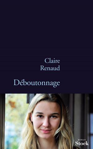 Cover of the book Déboutonnage by Eric Faye