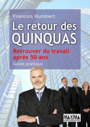 Cover of the book Le retour des quinquas by Bruno Rako, Guy Baillargeon