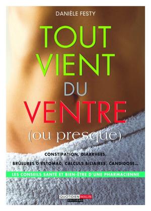 Cover of the book Tout vient du ventre (ou presque) by Anne Dufour, Catherine Dupin