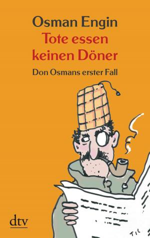 Cover of the book Tote essen keinen Döner by Kevin Brooks