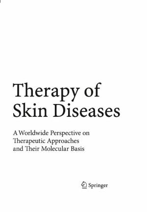 Cover of the book Therapy of Skin Diseases by D.V. Ablashi, J. Audouin, N. Beck, H. Cottier, J. Diebold, E. Grundmann, S.F. Josephs, R. Kraft, V. Krieg, G.R.F. Krueger, A. Le Tourneau, D. Lorke, P. Lusso, F. Meister, P. Möller, S. Prevot, F. Shimamoto, G. Szekeres, E. Vollmer