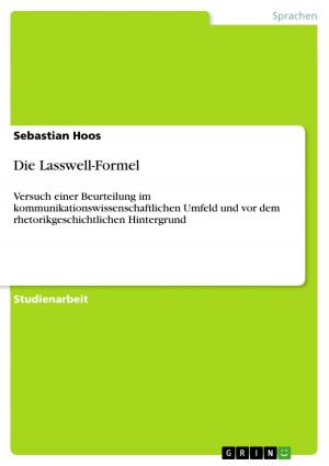 Cover of the book Die Lasswell-Formel by Daniel Schmitt