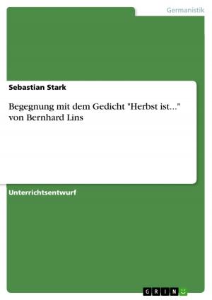 Cover of the book Begegnung mit dem Gedicht 'Herbst ist...' von Bernhard Lins by Roy Rudat