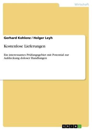 Cover of the book Kostenlose Lieferungen by Martin Riggler