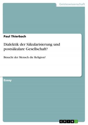 Cover of the book Dialektik der Säkularisierung und postsäkulare Gesellschaft? by Ana Clara Cardoso Oliveira da Silva