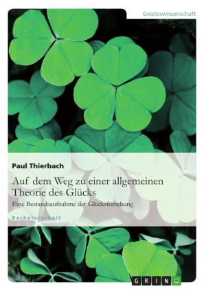 Book cover of Auf dem Weg zu einer allgemeinen Theorie des Glücks