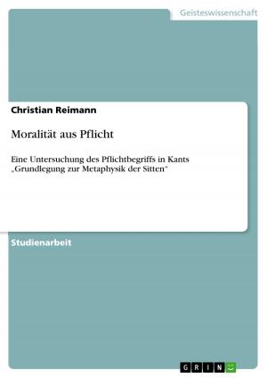 Cover of the book Moralität aus Pflicht by Christian Kunow, Toni Schmidt