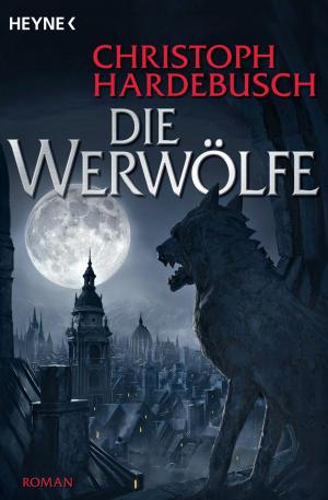 Cover of the book Die Werwölfe by P.J. Blakey-Novis