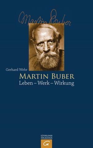Cover of the book Martin Buber by Notker Wolf, Alfons Kifmann