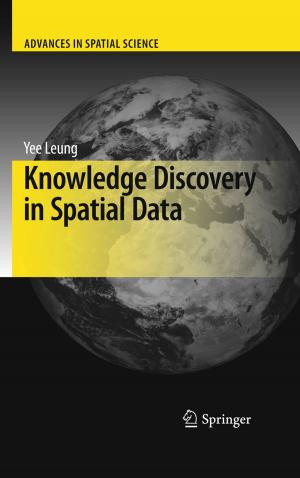 Cover of the book Knowledge Discovery in Spatial Data by Liming Deng, Qiujin Chen, Yanyan Zhang