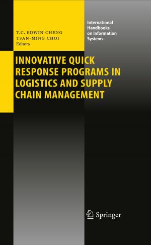 Cover of the book Innovative Quick Response Programs in Logistics and Supply Chain Management by 