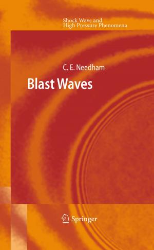 Cover of the book Blast Waves by Saima Parveen, Muhammad Sohail Aslam, Lianzhe Hu, Guobao Xu