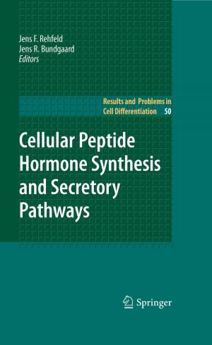 Cover of the book Cellular Peptide Hormone Synthesis and Secretory Pathways by 