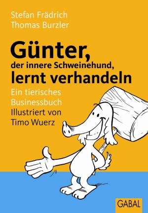 Cover of the book Günter, der innere Schweinehund, lernt verhandeln by Hans-Georg Willmann