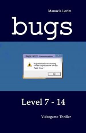 Cover of the book BUGS - Level 7-14 by Andreas Geist