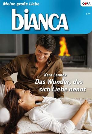 Cover of the book Das Wunder, das sich Liebe nennt by KAREN TEMPLETON