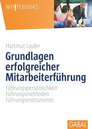Cover of the book Grundlagen erfolgreicher Mitarbeiterführung by Yvette E. Hofmann
