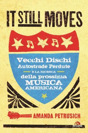 Cover of the book It still moves by Vincenzo Martorella