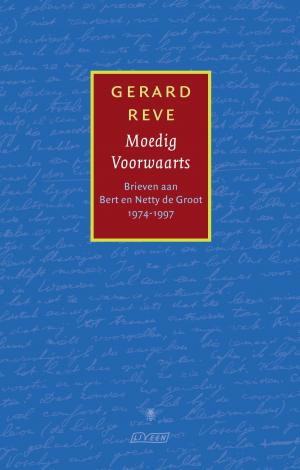 Cover of the book Moedig Voorwaarts by Arjan Broere, Ruben Verzijl
