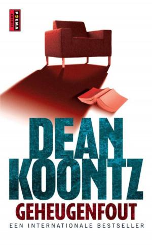 Cover of the book Geheugenfout by Dean R. Koontz