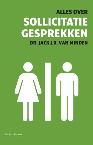 Cover of the book Alles over sollicitatiegesprekken by Joris Luyendijk