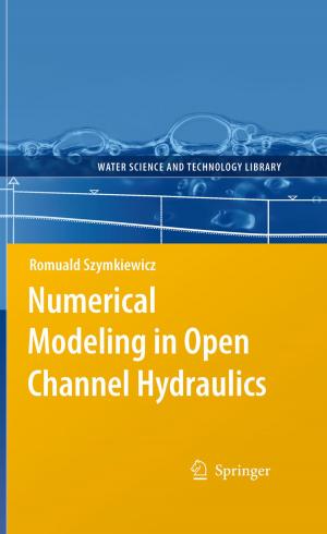 Book cover of Numerical Modeling in Open Channel Hydraulics