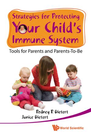 Cover of the book Strategies for Protecting Your Child's Immune System by Peter B Gilkey